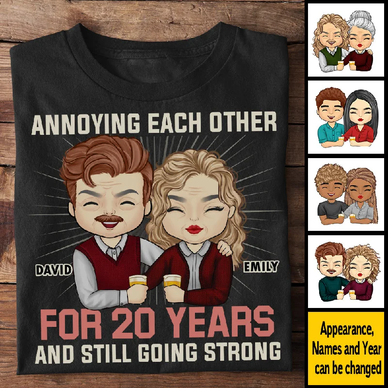 Annoying Each Other For 20 Years And Still Going Strong - Anniversary Gifts, Gift For Couples, Husband Wife, Personalized Unisex T-shirt