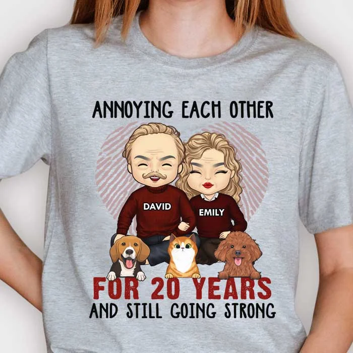 Annoying Each Other Still Going Strong - Anniversary Gifts, Gift For Couples, Husband Wife - Personalized Unisex T-shirt, Hoodie