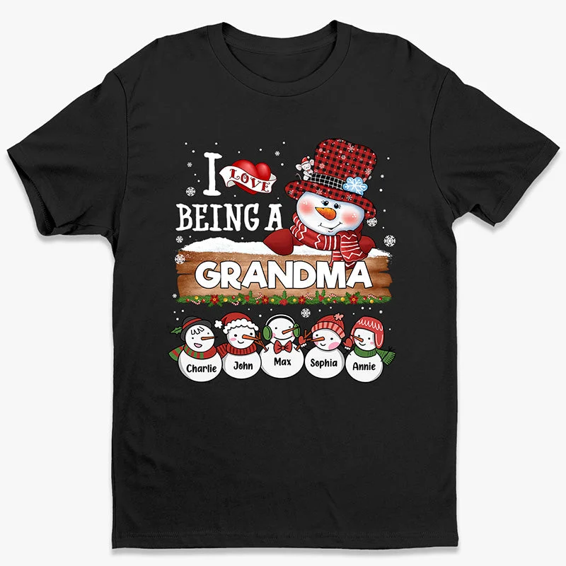 I Love Being A Grandma - Family Personalized Custom Unisex T-shirt, Hoodie, Sweatshirt - Christmas Gift For Mom, Grandma, Grandpa