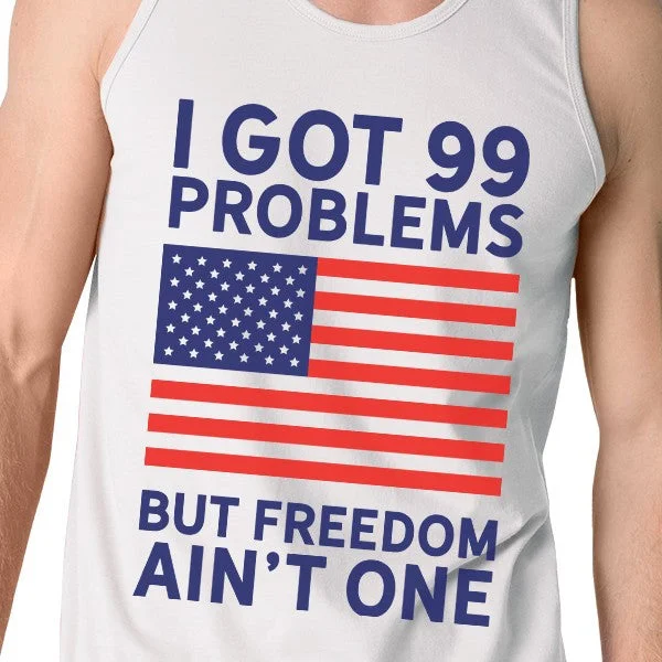 Freedom Ain't One Mens White Cotton Tank Top For Fourth Of July